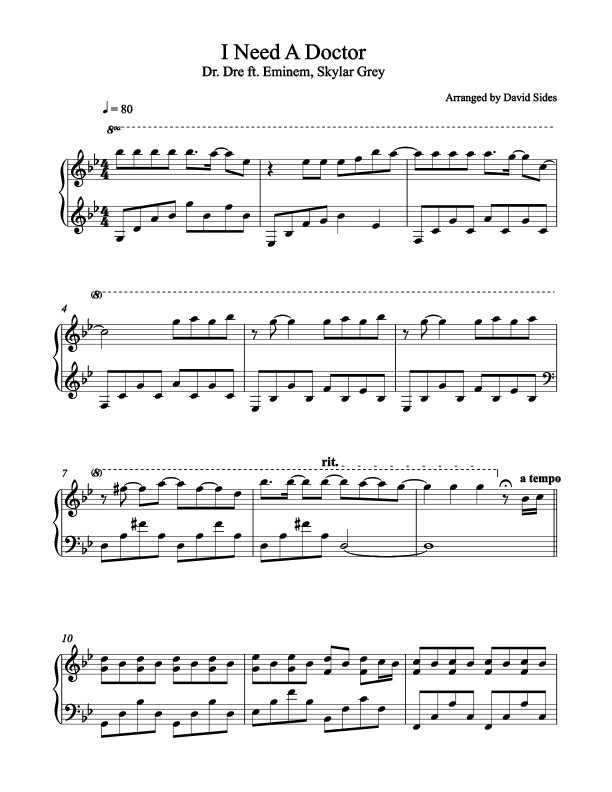I Need A Doctor Piano Sheet Music